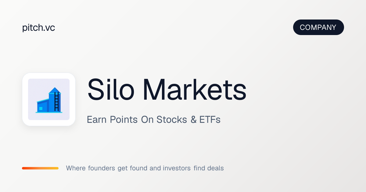 Silo Markets — Pitch