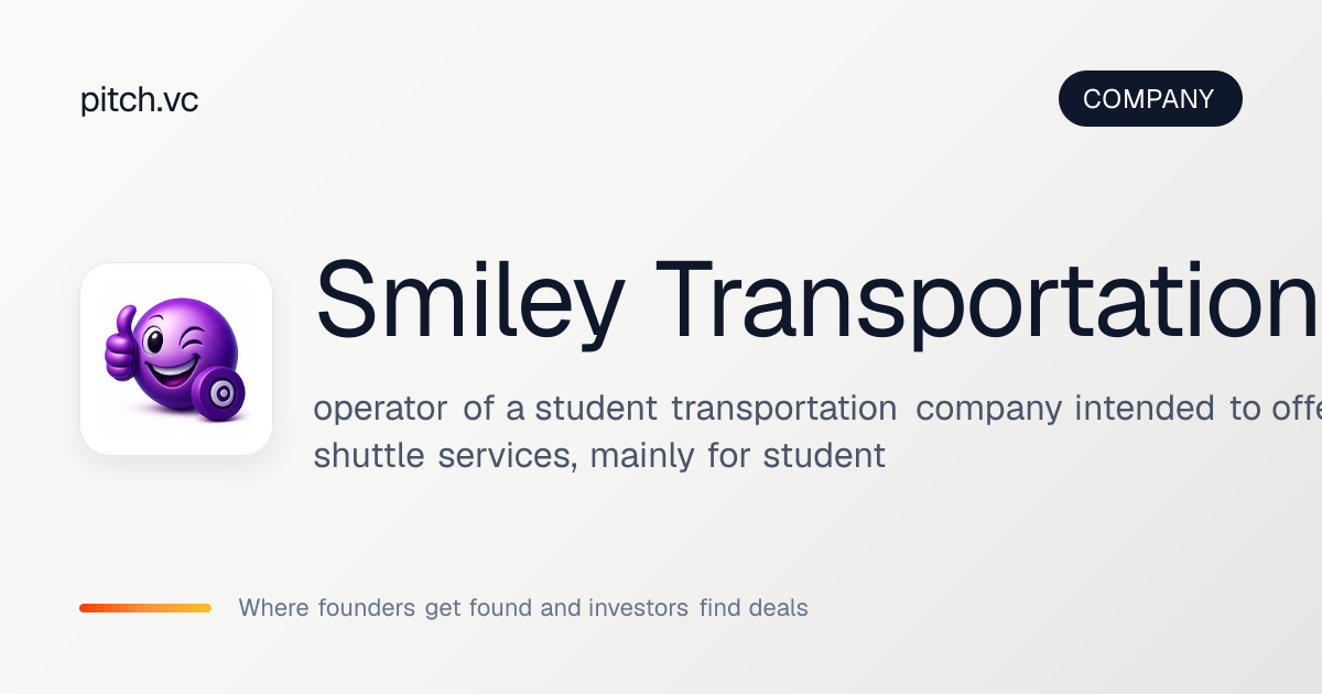 Smiley Transportation — Pitch