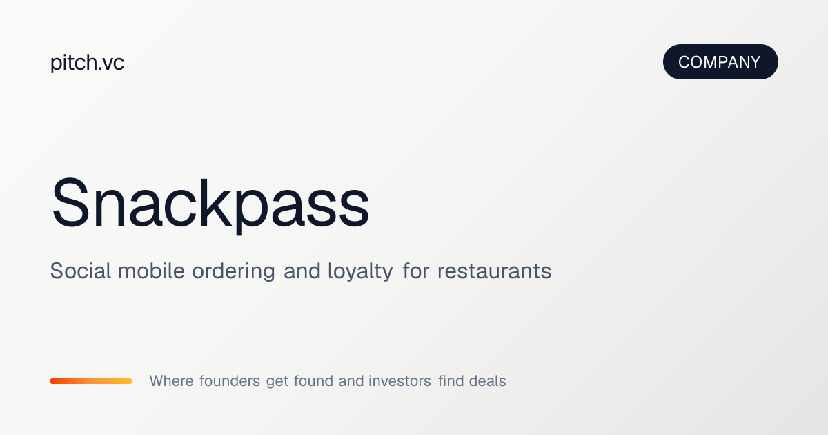 Snackpass — Pitch